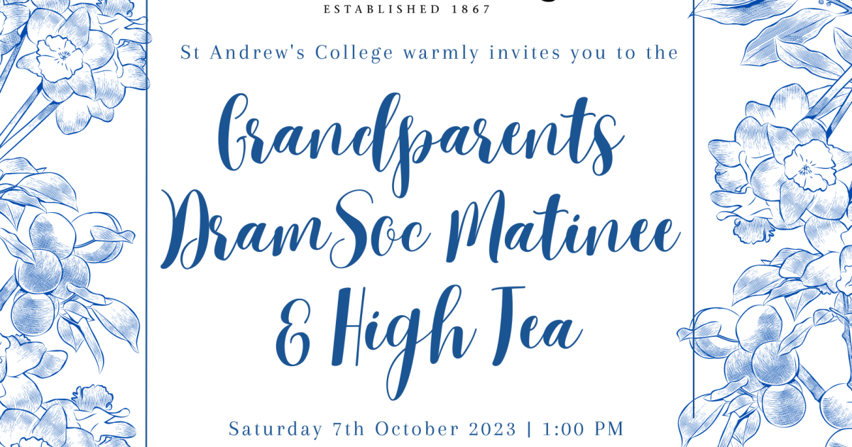 St Andrew's College Grandparents Matinee & High Tea